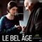 LE BEL AGE (2009)